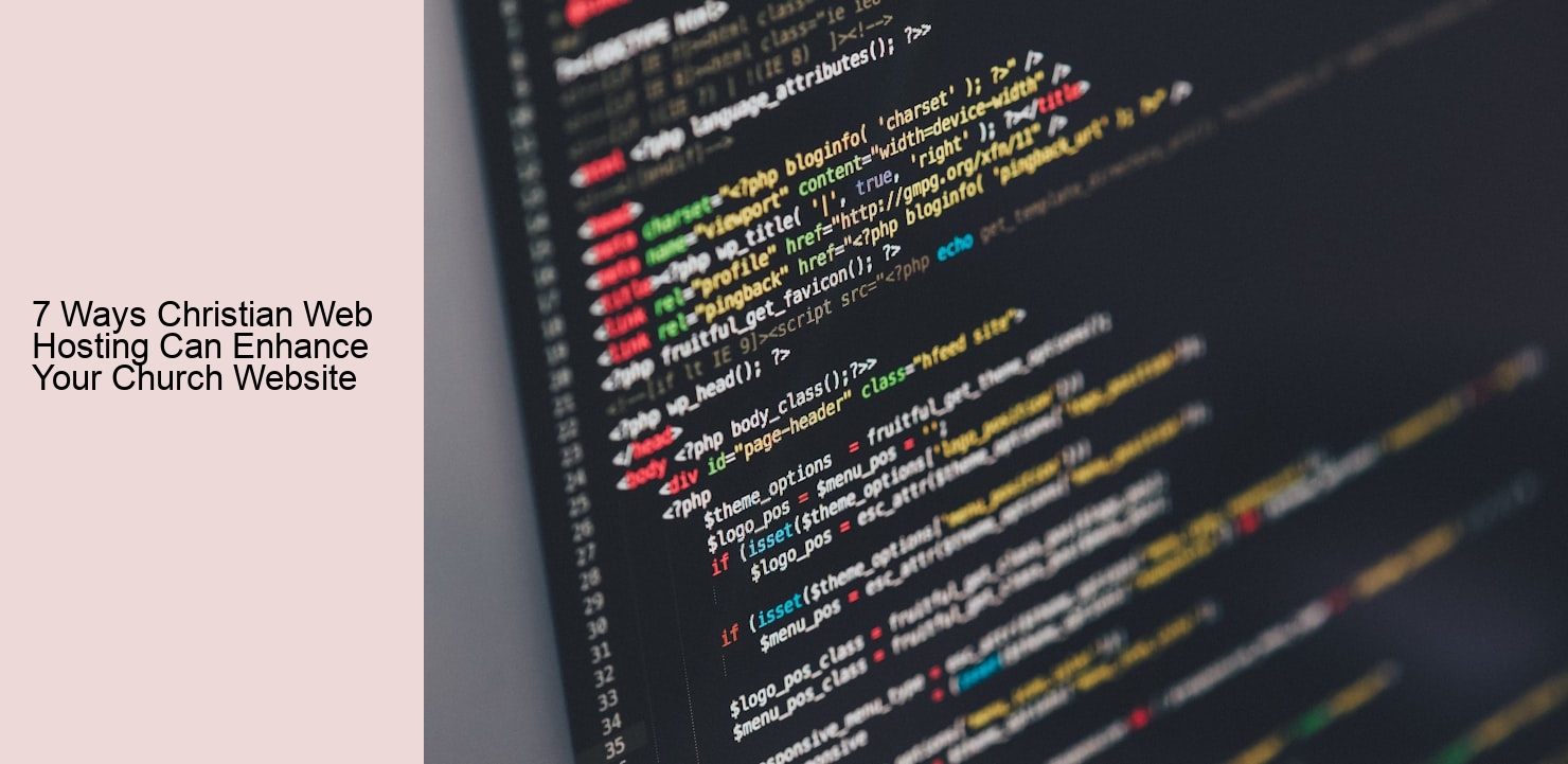 7 Ways Christian Web Hosting Can Enhance Your Church Website