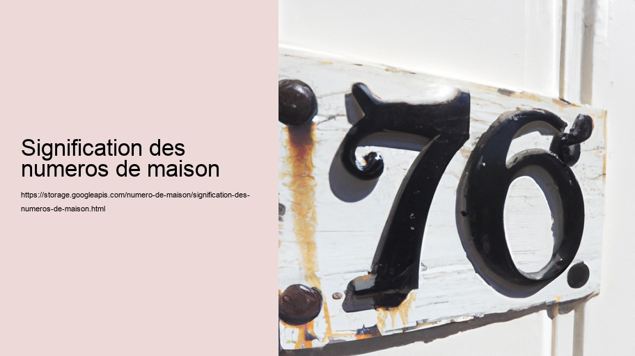 Signification des numeros de maison